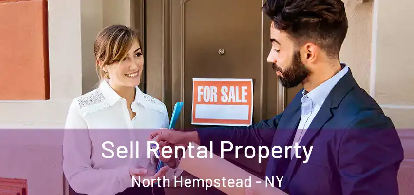  Sell Rental Property North Hempstead - NY